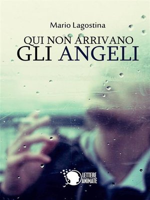 cover image of Qui non arrivano gli angeli
